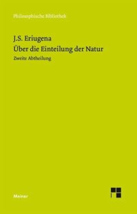 cover of the book Über die Einteilung der Natur 1: Redaktion: Noack, Ludwig / Übersetzer: Noack, Ludwig