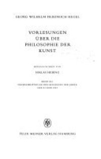 cover of the book Vorlesungen über die Philosophie der Kunst I: Nachschriften zu den Kollegien der Jahre 1820/21 und 1823