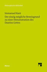 cover of the book Der einzig mögliche Beweisgrund zu einer Demonstration des Daseins Gottes: Historisch-kritische Edition