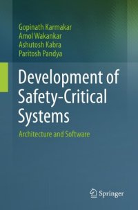 cover of the book Development of Safety-Critical Systems : Architecture and Software