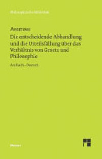 cover of the book Die entscheidende Abhandlung und die Urteilsfällung über das Verhältnis von Gesetz und Philosophie