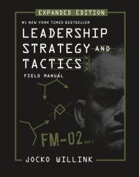 cover of the book Leadership Strategy and Tactics: Field Manual, Expanded Edition