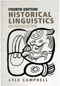 cover of the book Historical Linguistics, fourth edition: An Introduction