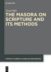 cover of the book The Masora on Scripture and Its Methods