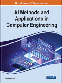 cover of the book Handbook of Research on AI Methods and Applications in Computer Engineering