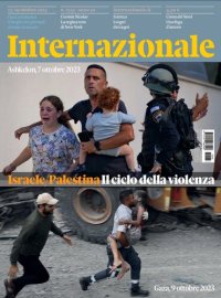 cover of the book Internazionale 13/19 ottobre 2023. Numero 1533. Israele/Palestina. Il ciclo della violenza