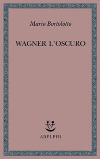 cover of the book Wagner l'oscuro