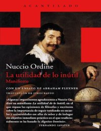 cover of the book La utilidad de lo inútil: Manifiesto