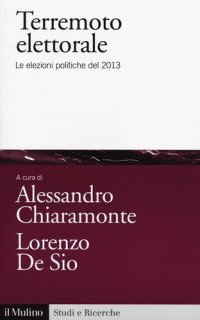 cover of the book Terremoto elettorale. Le elezioni politiche del 2013