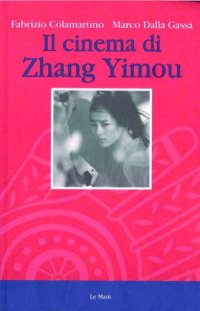 cover of the book Il cinema di Zhang Yimou