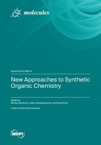 cover of the book New Approaches to Synthetic Organic Chemistry