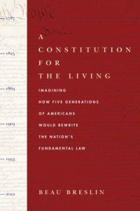 cover of the book A Constitution for the Living