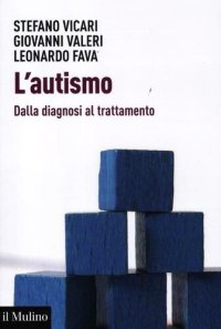 cover of the book L' autismo. Dalla diagnosi al trattamento