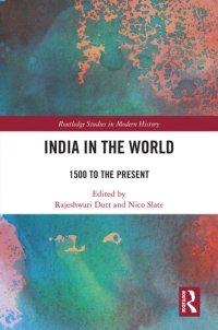 cover of the book India in the World: 1500 to the Present