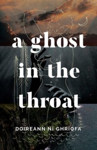 cover of the book A Ghost in the Throat