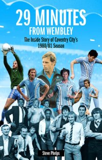 cover of the book 29 MInutes from Wembley