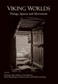 cover of the book Viking Worlds: Things, Spaces and Movement