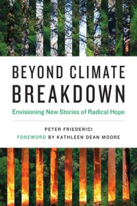 cover of the book Beyond Climate Breakdown: Envisioning New Stories of Radical Hope