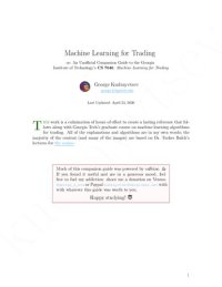 cover of the book Machine Learning for Trading, or, An Unofficial Guide to Georgia Institute of Technology's CS7646: Machine Learning for Trading