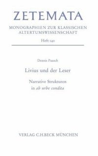 cover of the book Livius und der Leser: Narrative Strukturen in ab urbe condita