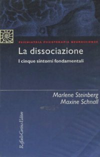 cover of the book La dissociazione. I cinque sintomi fondamentali