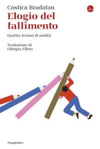 cover of the book Elogio del fallimento. Quattro lezioni di umiltà