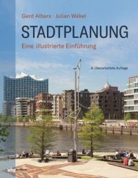 cover of the book Stadtplanung: Eine illustrierte Einführung