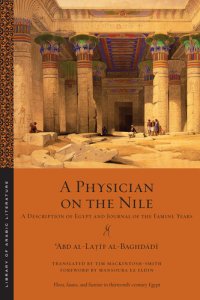 cover of the book A Physician on the Nile: A Description of Egypt and Journal of the Famine Years