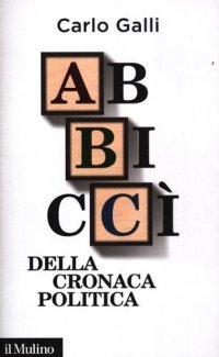 cover of the book Abbiccì della cronaca politica