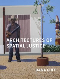 cover of the book Architectures of Spatial Justice