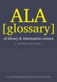 cover of the book ALA Glossary of Library and Information Science