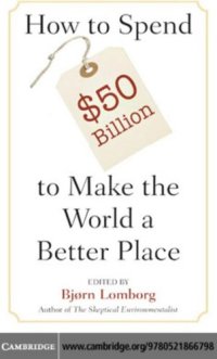 cover of the book How to Spend $50 Billion to Make the World a Better Place