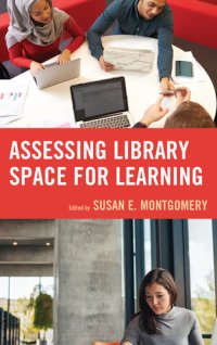 cover of the book Assessing Library Space for Learning