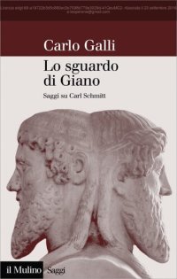 cover of the book Lo sguardo di Giano. Saggi su Carl Schmitt