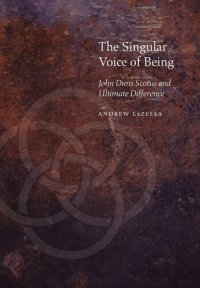 cover of the book The Singular Voice of Being: John Duns Scotus and Ultimate Difference