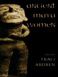 cover of the book Ancient Maya Women