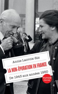 cover of the book La non-épuration en France: De 1943 aux années 1950