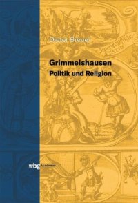 cover of the book Grimmelshausen: Politik und Religion