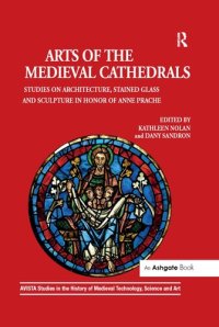 cover of the book Arts of the Medieval Cathedrals