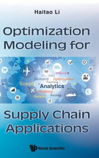 cover of the book Optimization Modeling For Supply Chain Applications