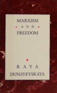 cover of the book Marxism and freedom from 1776 until today