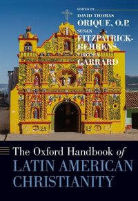 cover of the book The Oxford Handbook of Latin American Christianity (Oxford Handbooks)