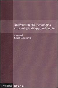 cover of the book Apprendimento tecnologico e tecnologie di apprendimento