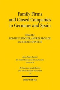 cover of the book Family Firms and Closed Companies in Germany and Spain (Beitrage Zum Auslandischen Und Internationalen Privatrecht) (German Edition)