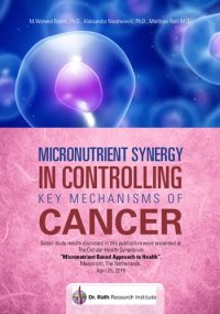 cover of the book Micronutrient synergy in controlling cancer (Orthomolecular Medicine )