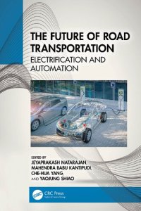 cover of the book The Future of Road Transportation: Electrification and Automation