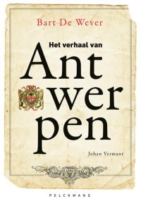 cover of the book Het verhaal van Antwerpen