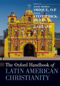 cover of the book The Oxford Handbook Of Latin American Christianity