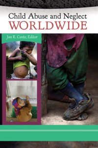 cover of the book Child Abuse and Neglect Worldwide [3 volumes]