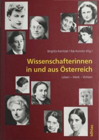 cover of the book Wissenschafterinnen in und aus Österreich: Leben – Werk – Wirken